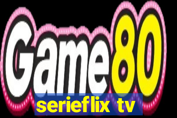 serieflix tv